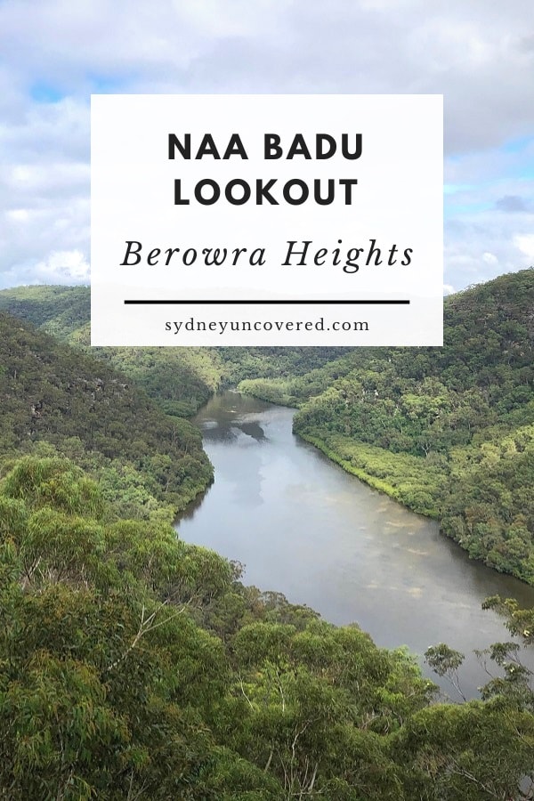 Naa Badu Lookout in Berowra Heights