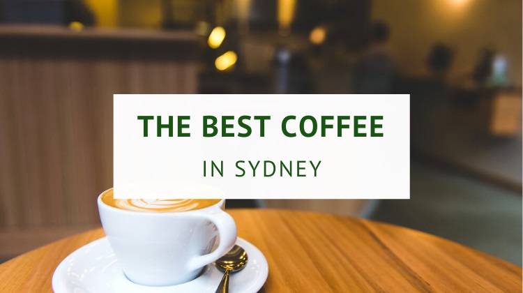 Best coffee in Sydney