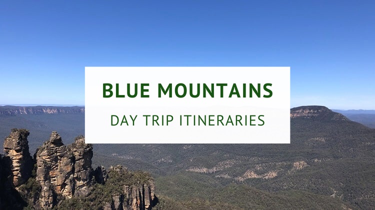 Blue Mountains day trip itineraries by car and train