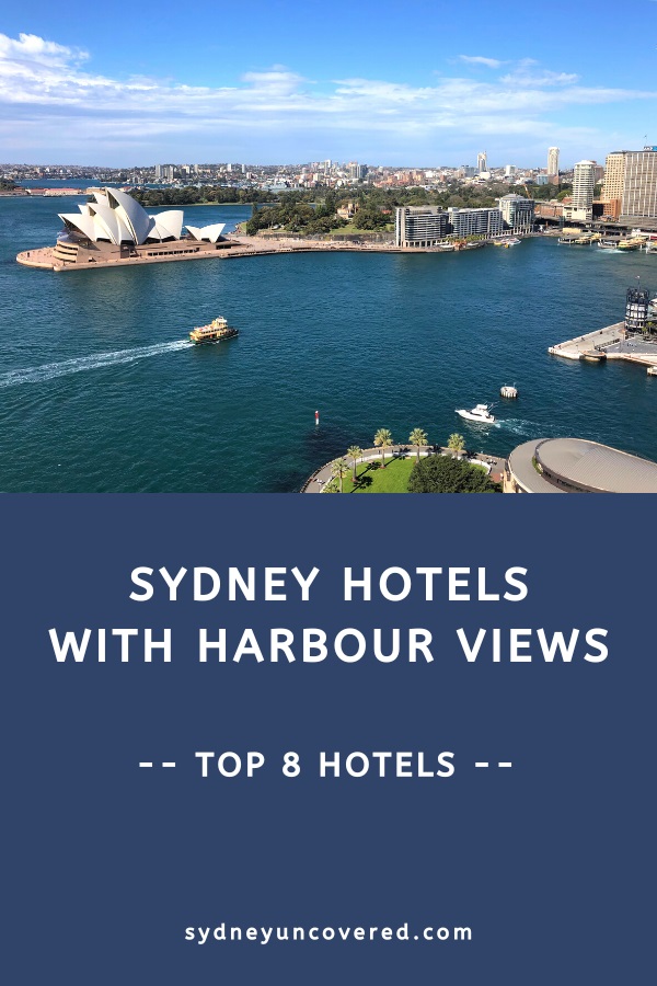 Hotels with Sydney Harbour views (accommodation guide)