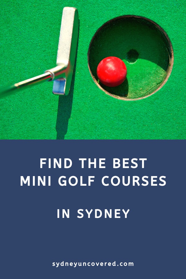 Best mini golf courses in Sydney