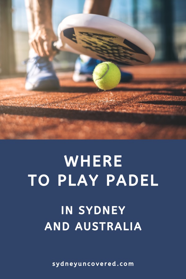 Discover padel courts in Sydney and Australia
