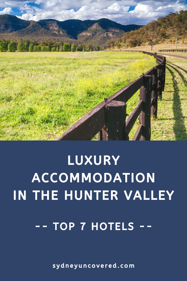 7 Best hotels in the Hunter Valley