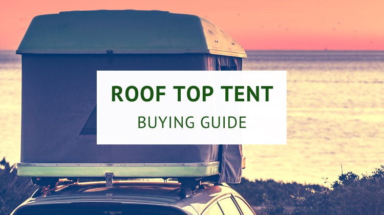 Best roof top tents (Australia buying guide)