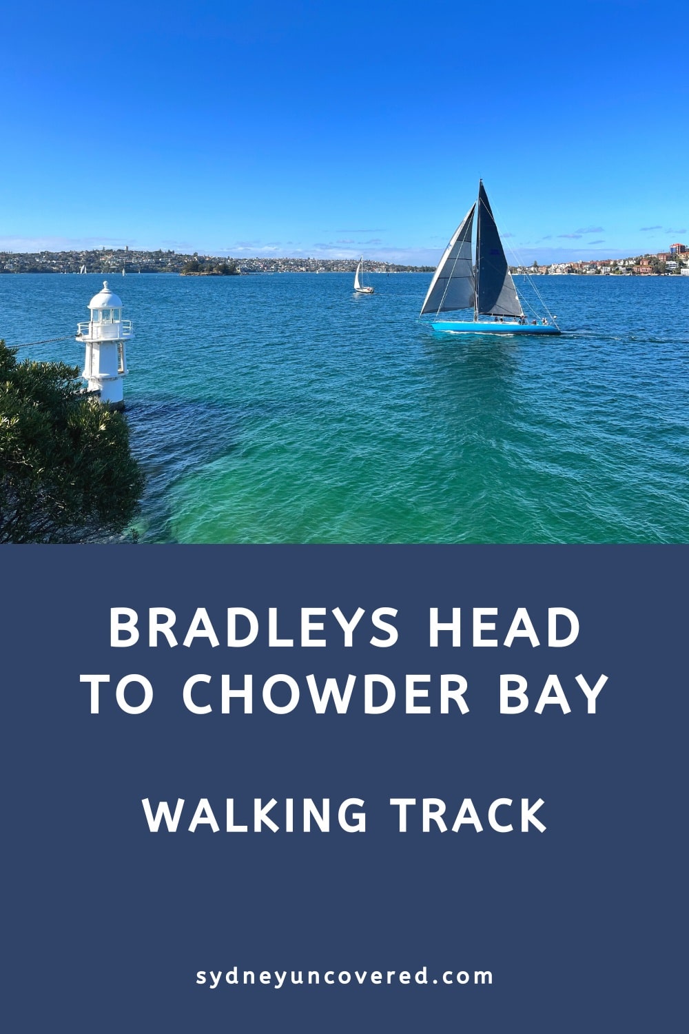Bradleys Head to Chowder Bay walking track
