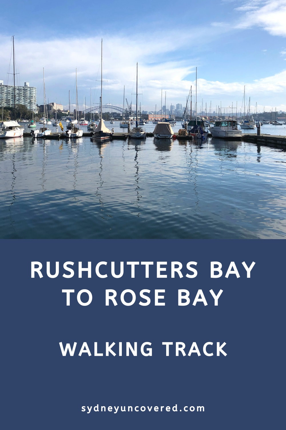 Rushcutters bay to Rose Bay walking track