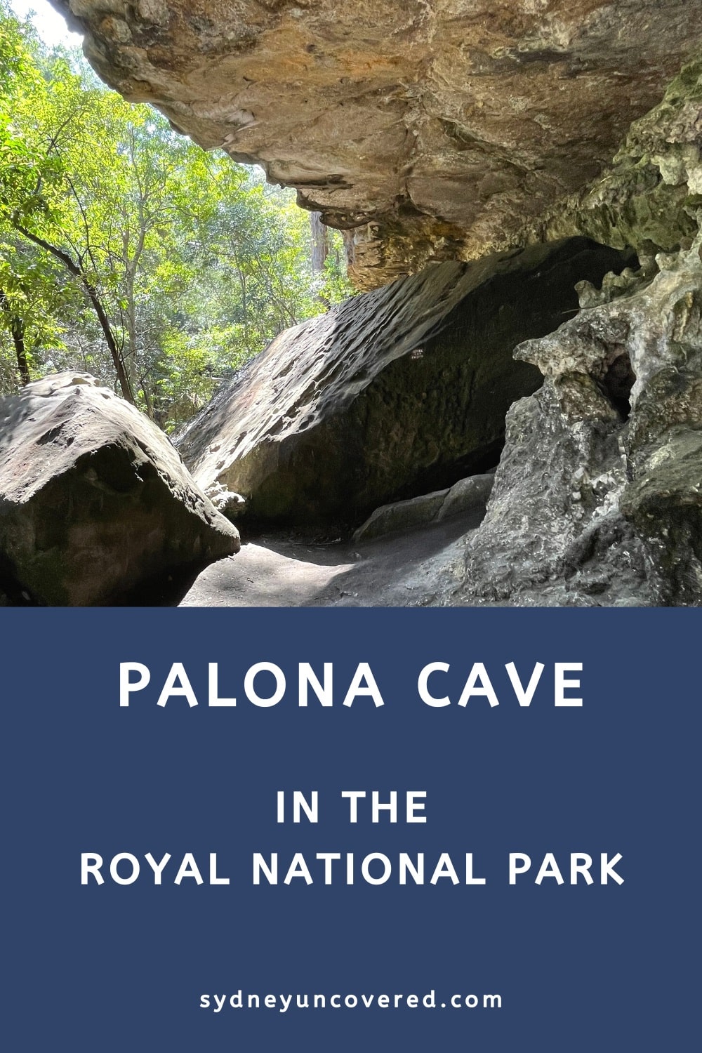 Palona Cave in Royal National Park