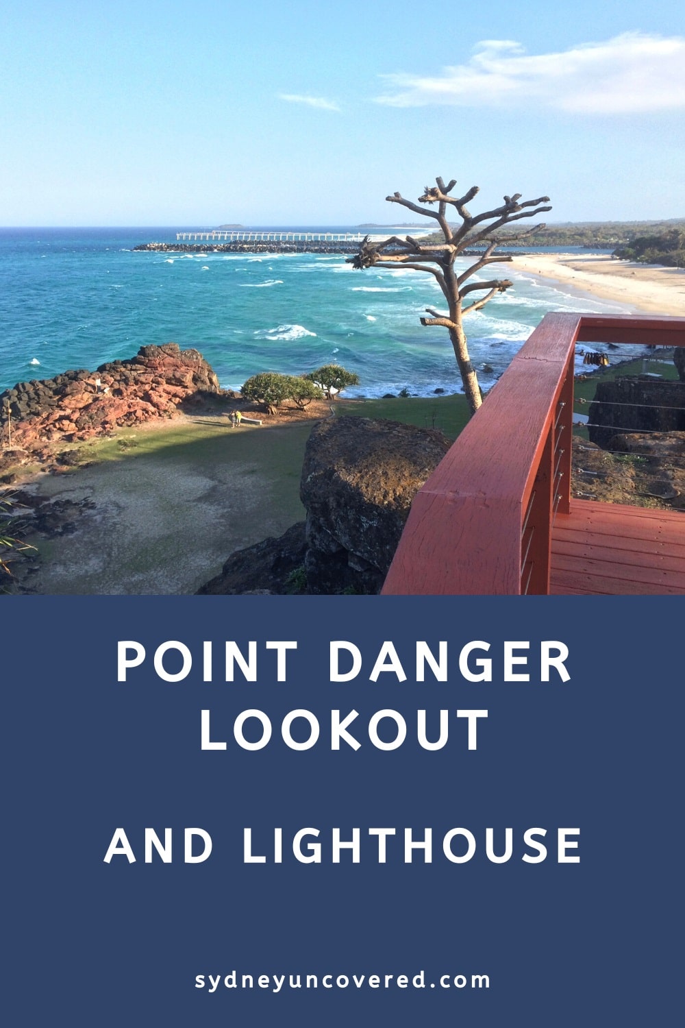Point Danger Lookout and Lighthouse
