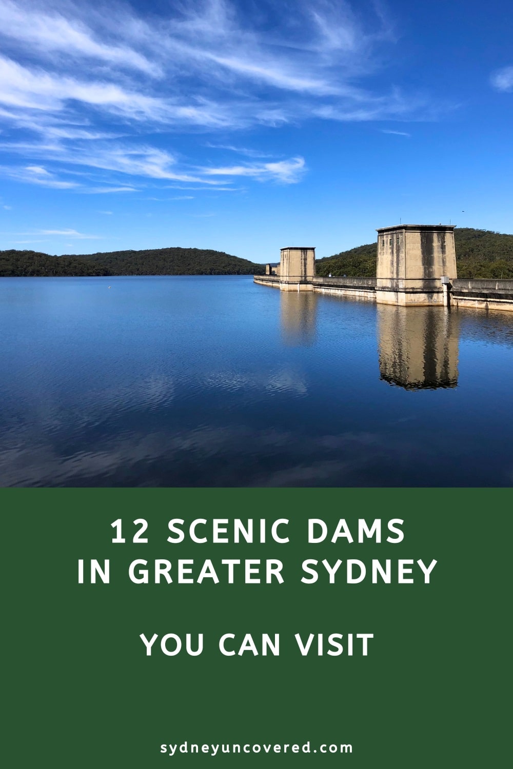 12 Scenic dams in Greater Sydney you can visit