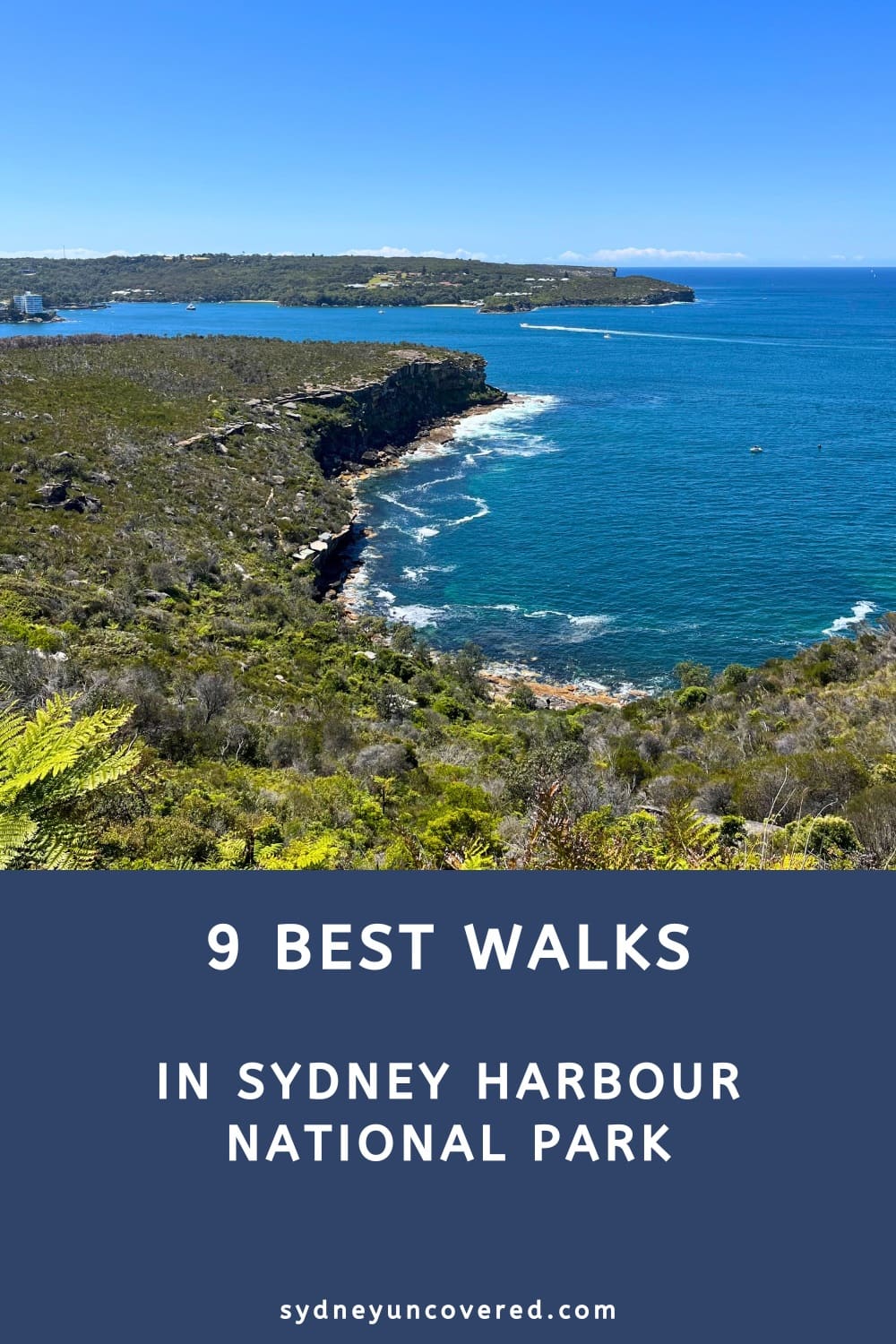 9 Best walks in Sydney Harbour National Park